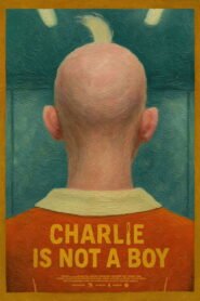 Charlie Is Not a Boy