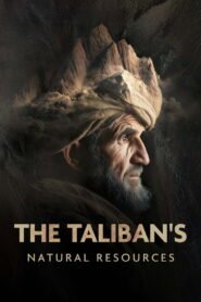 The Taliban’s Natural Resources