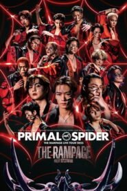 THE RAMPAGE Live Tour 2025 PRIMAL SPIDER