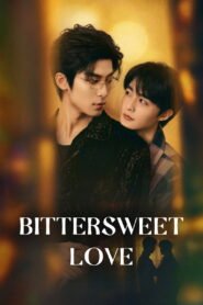 Bittersweet Love