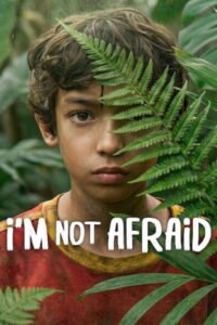 I’m Not Afraid