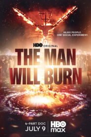 The Man Will Burn: Season 1